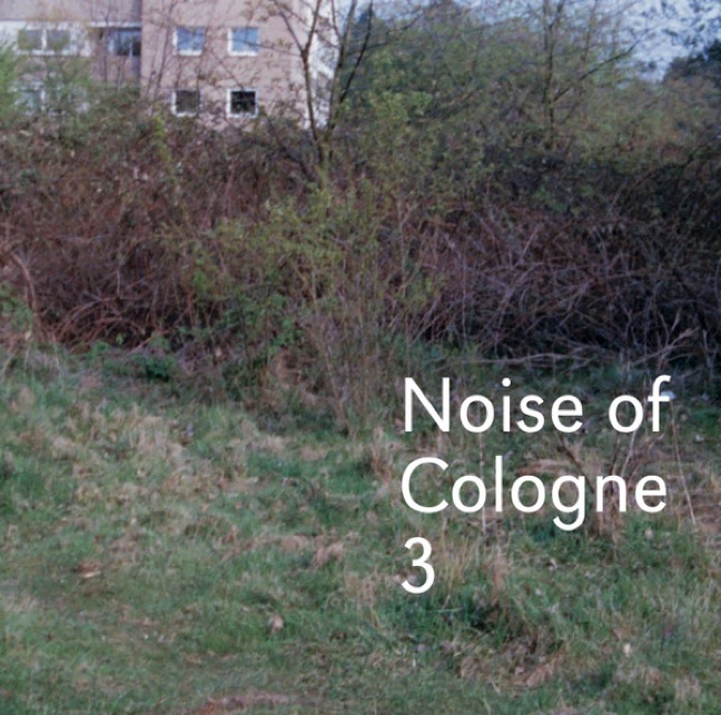 Noise of Cologne 3